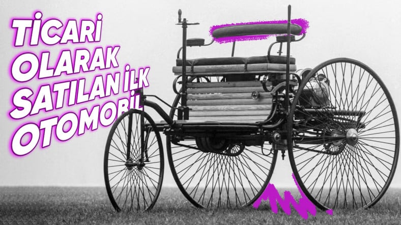 Zorlasak Koşarak Geçeriz: İlk Sabit Benzinli Araba Benz Patent-Motorwagen Ne Kadar Hızda Gidebiliyordu ve Hangi Özelliklere Sahipti?